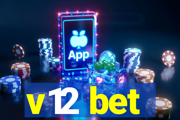 v12 bet